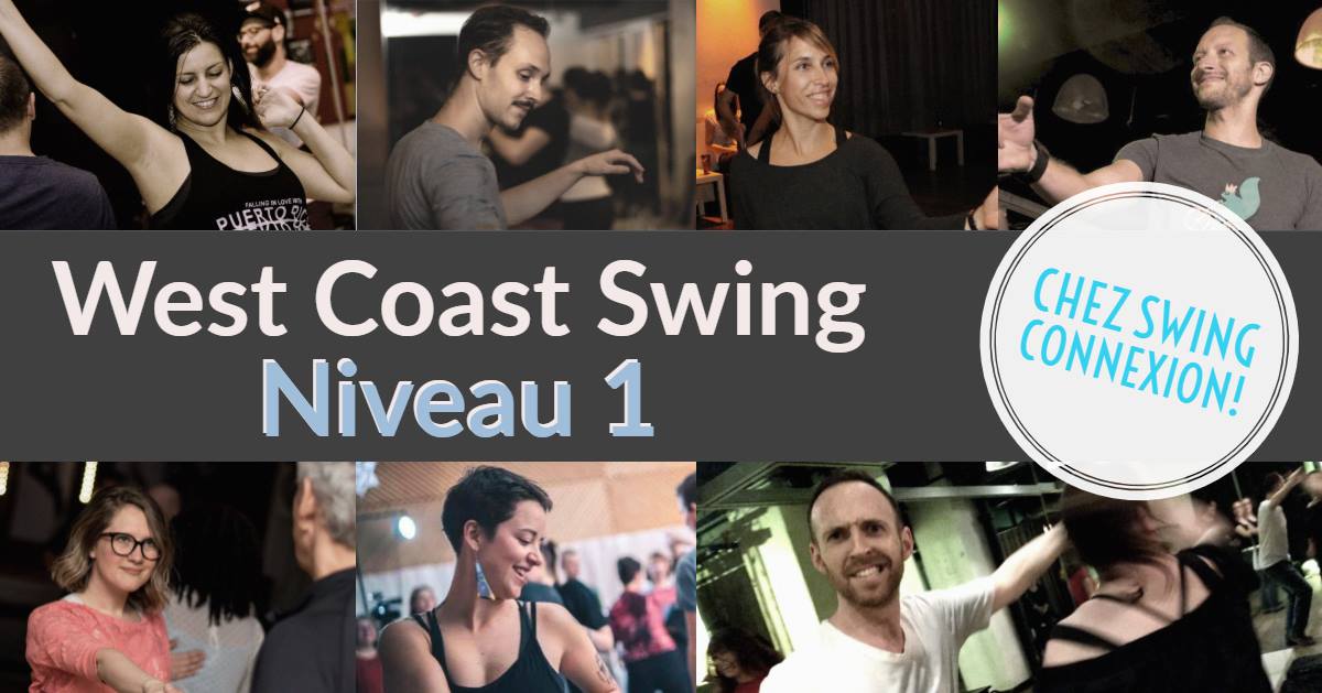 Cours de West Coast Swing 1 à Swing ConneXion