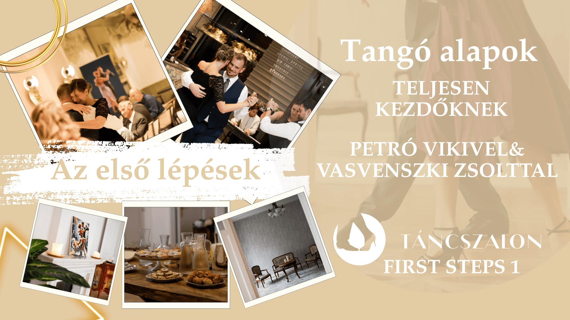 Tangó alapok - Az első lépések