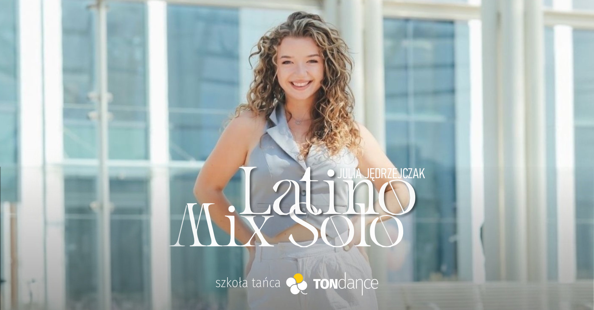 Latino Mix Solo z Julią