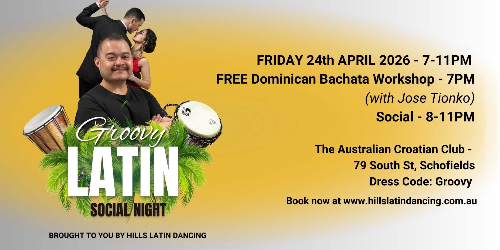 Hills Latin Dancing Friday Socials - Salsa & Bachata - with FREE Dominican Bachata Workshop