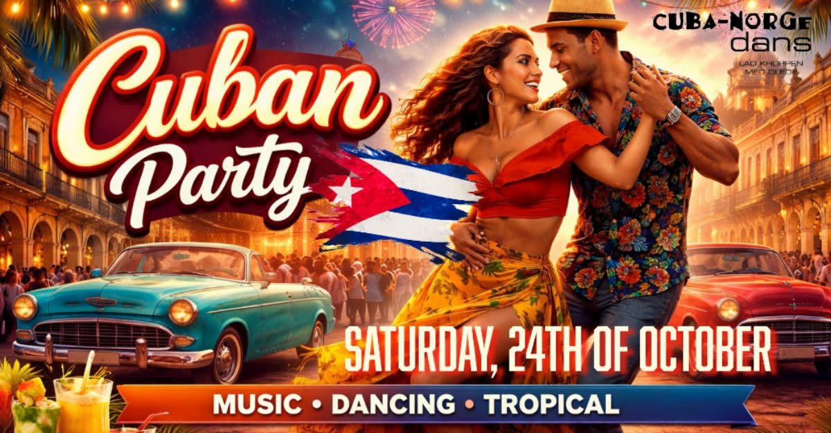 CUBAN PARTY BERGEN🕺💃Saturday, 24th October💃🕺