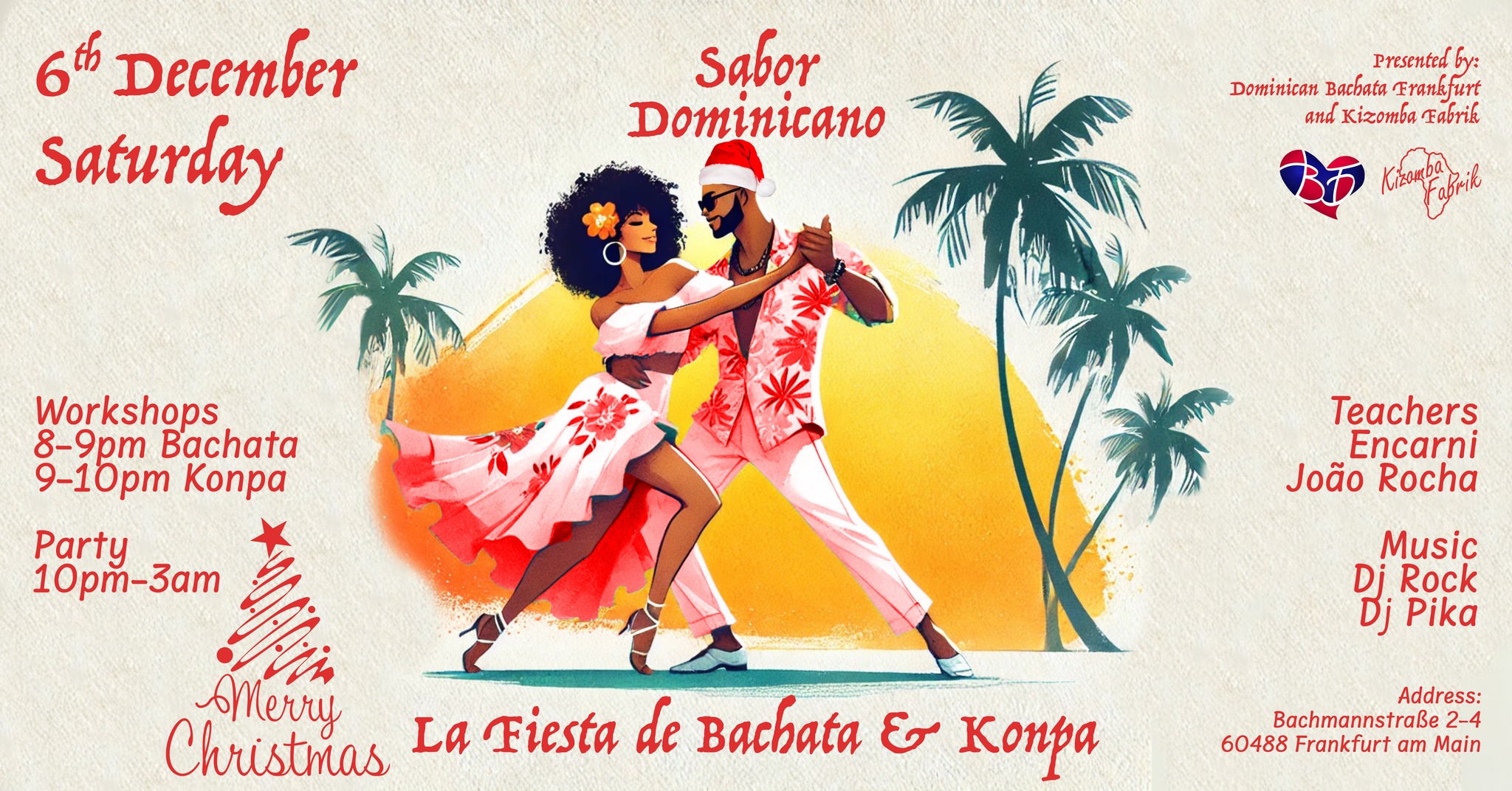 Sabor Dominicano - The most waited Bachata with Konpa Party in Frankfurt - Xmas Ed.