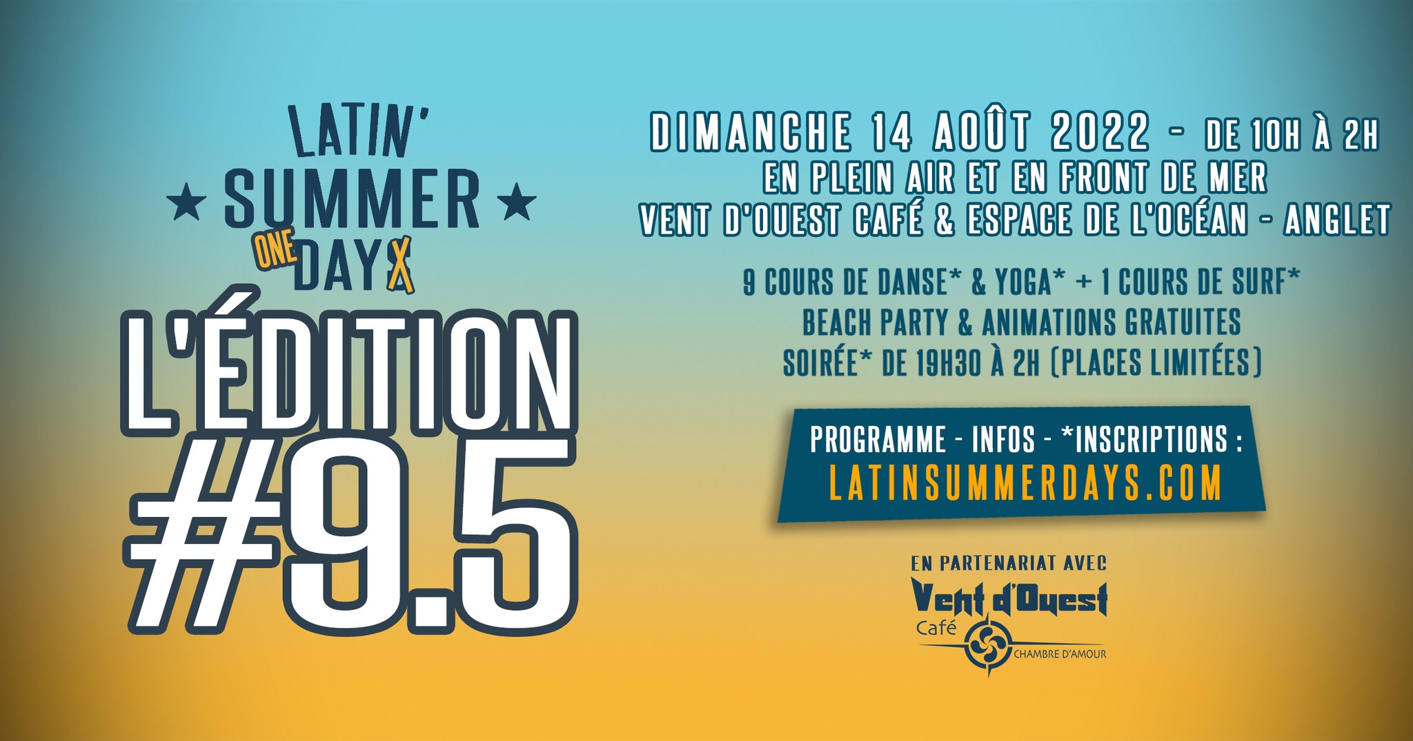 Latin'Summer ONE Day éd.#9.5 : danse, surf, animations, soirée - rien que pour toi