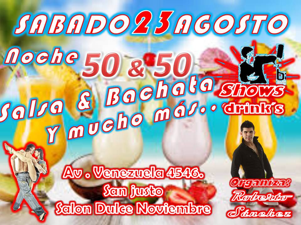 Baila con Pasión noche 50 & 50 Salsa , Bachata y mucho más...