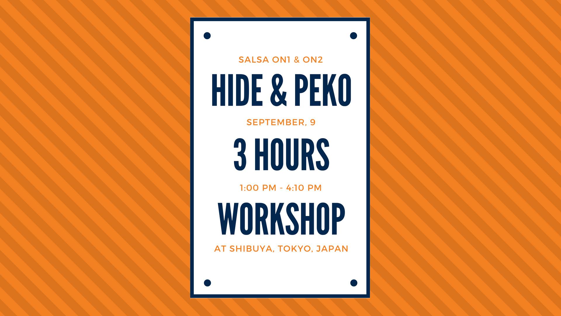 HIDE & PEKO 3h Workshop! on1 & on2