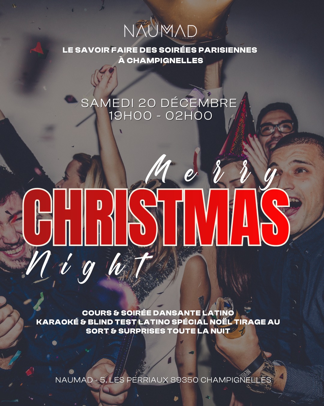 Merry Christmas Night Soirée Latino à Naumad