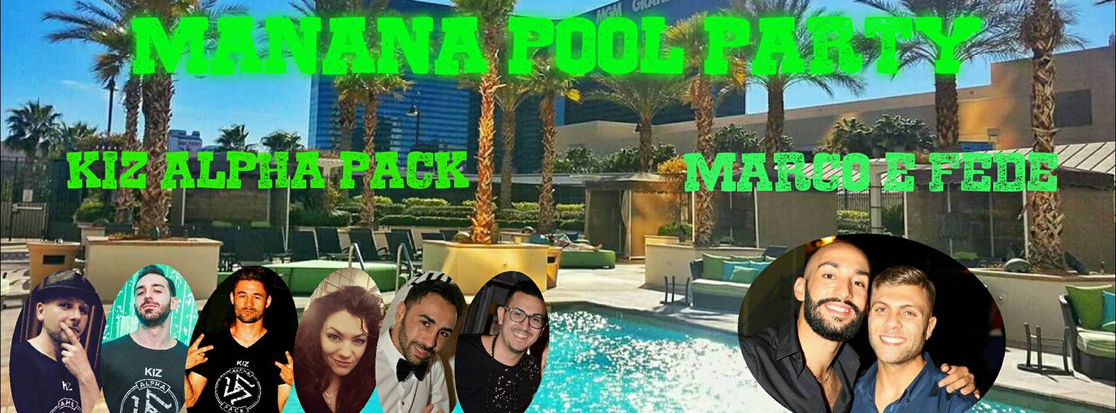 MANANA POOL PARTY