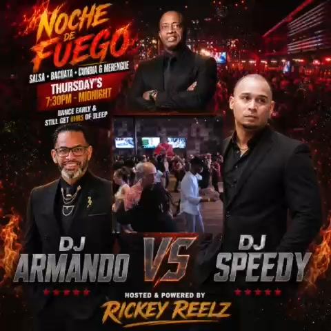 NOCHE DE FUEGO DJ Armando & DJ Speedy Dance Early & Still Get 8hrs of Sleep!