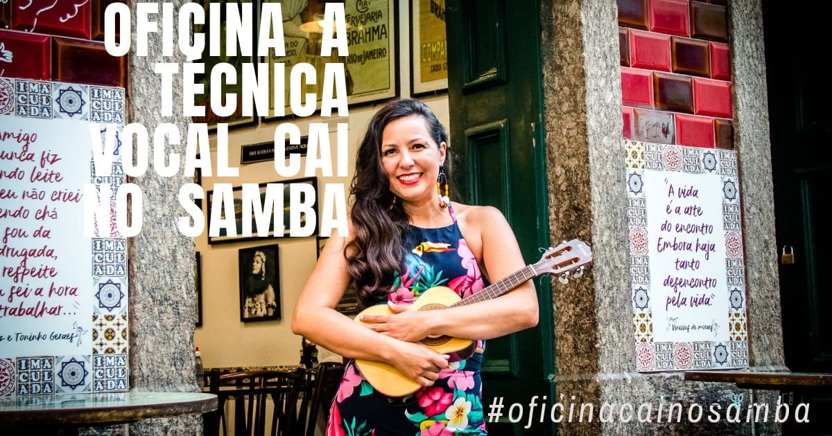 Oficina de Canto - Cai no Samba