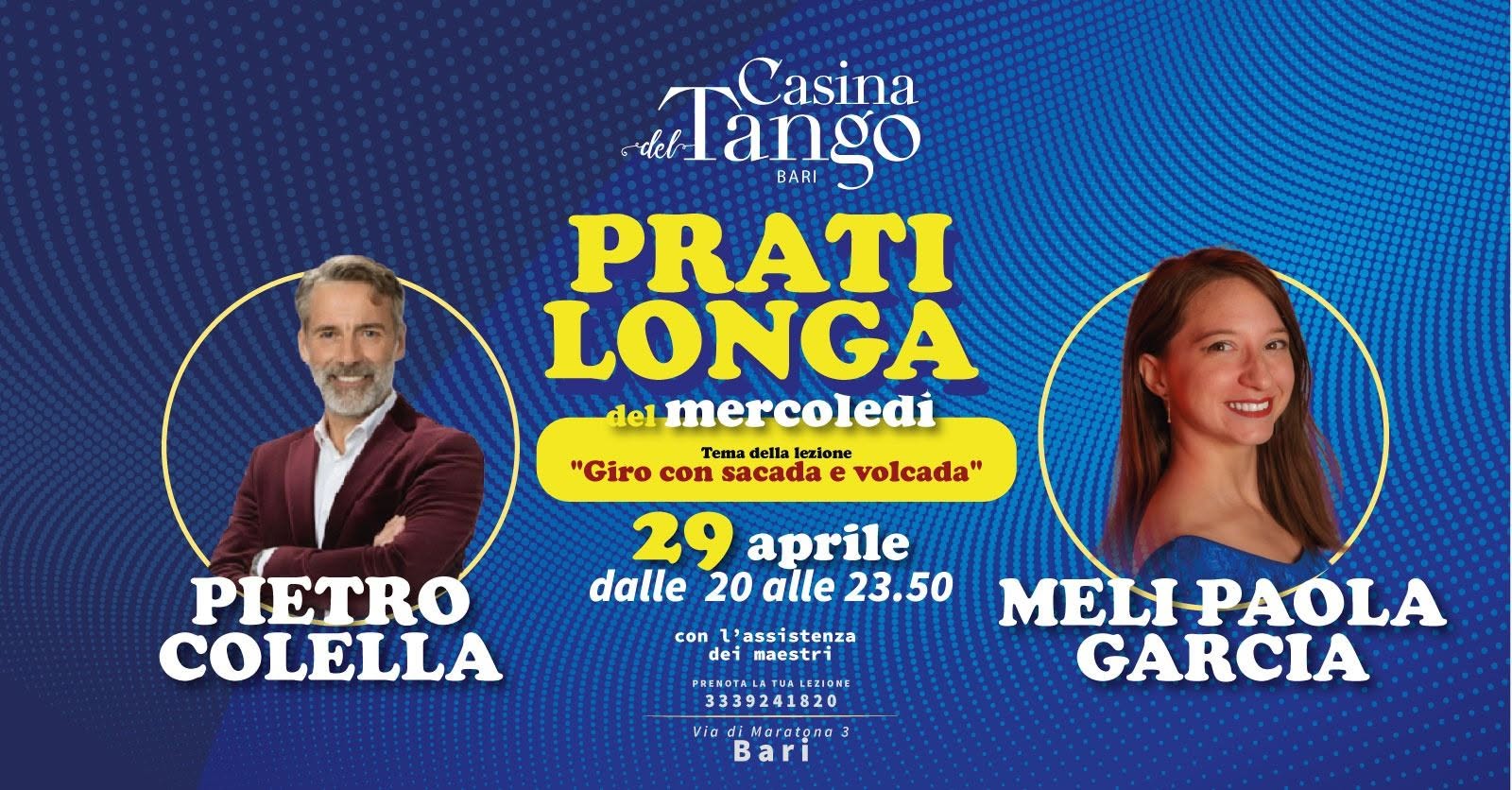 Pratilonga Casina del Tango + Lezione gratuita: giro con sacada e volcada