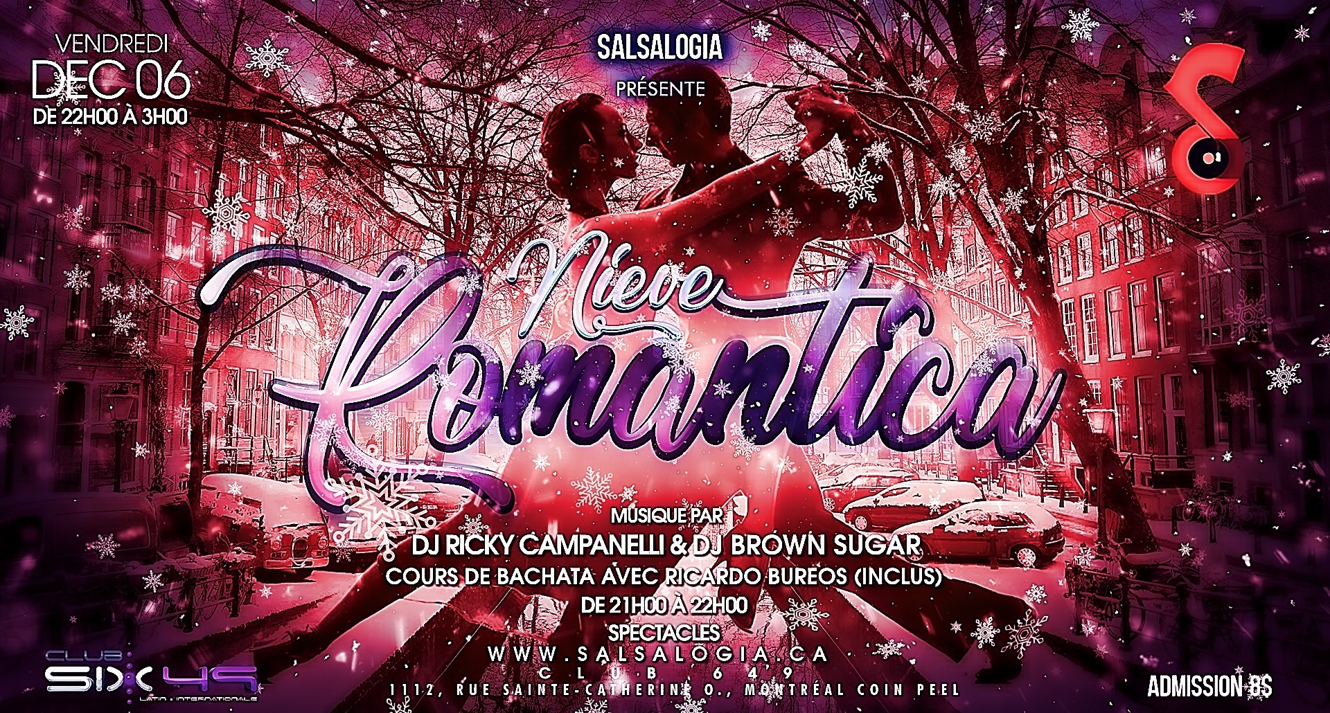 SalsaLOGIA: Nieve Romantica Vendredi 6 Decembre au club 649!
