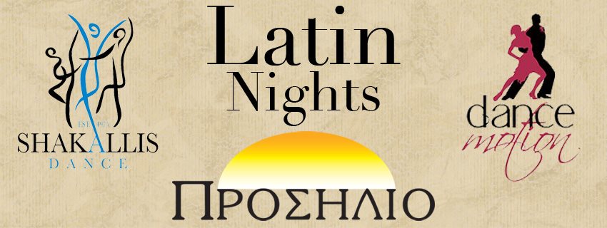 Latin Nights at Prosilio by Shakallis DS & Dance Motion DS