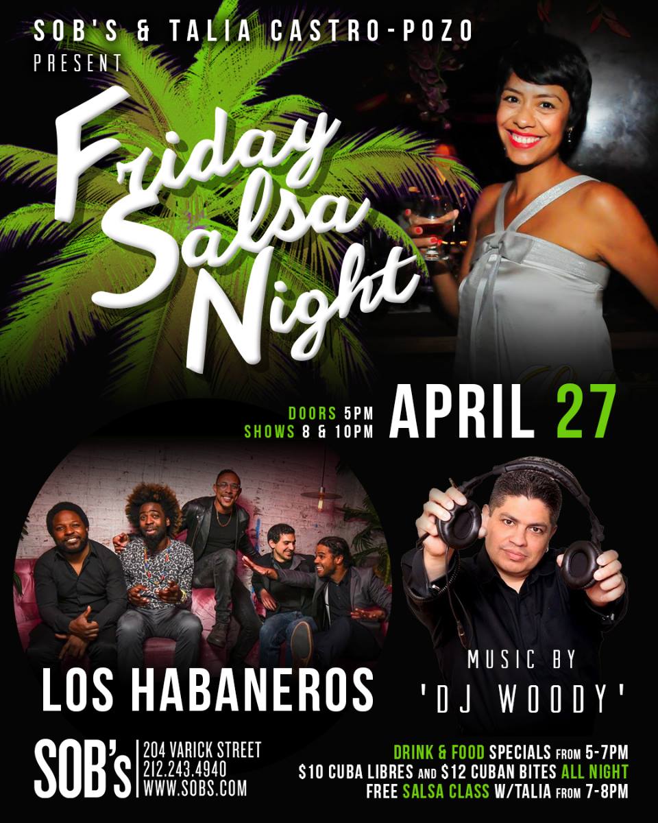 Friday Salsa Night w Los Habaneros w Music By: DJ Woody
