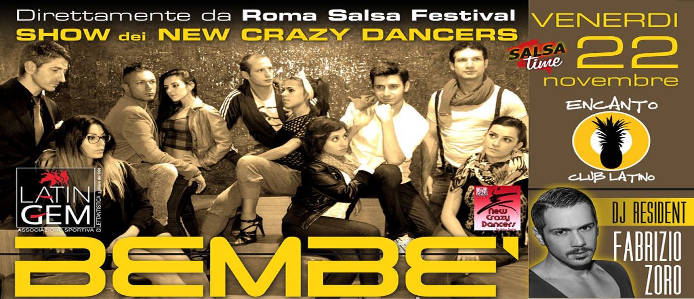 STASERA! ENCANTO Latino con i NEW CRAZY DANCERS Venerdì 22 novembre