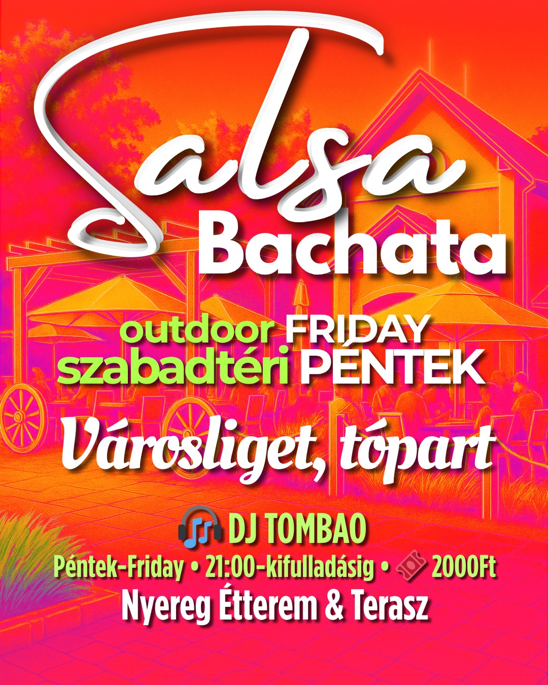 Aug01💃Salsa-Bachata VÁROSLIGET🌴 Péntek-Friday✨ 21:00-kifulladásig×till late 🎟️Belépő-entry 2000Ft