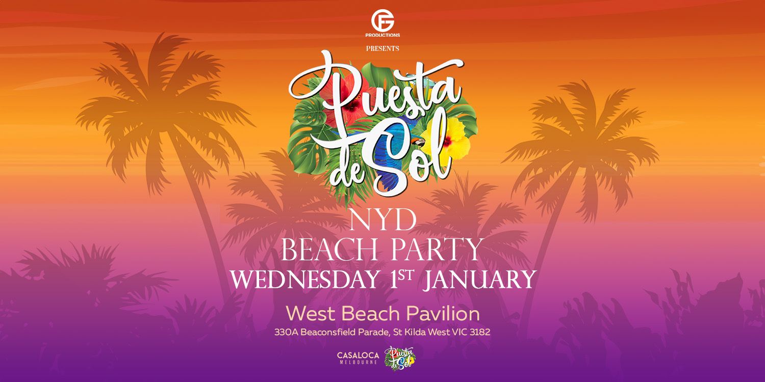 NYD 2025 Puesta De Sol Beach Party West Beach Pavilion