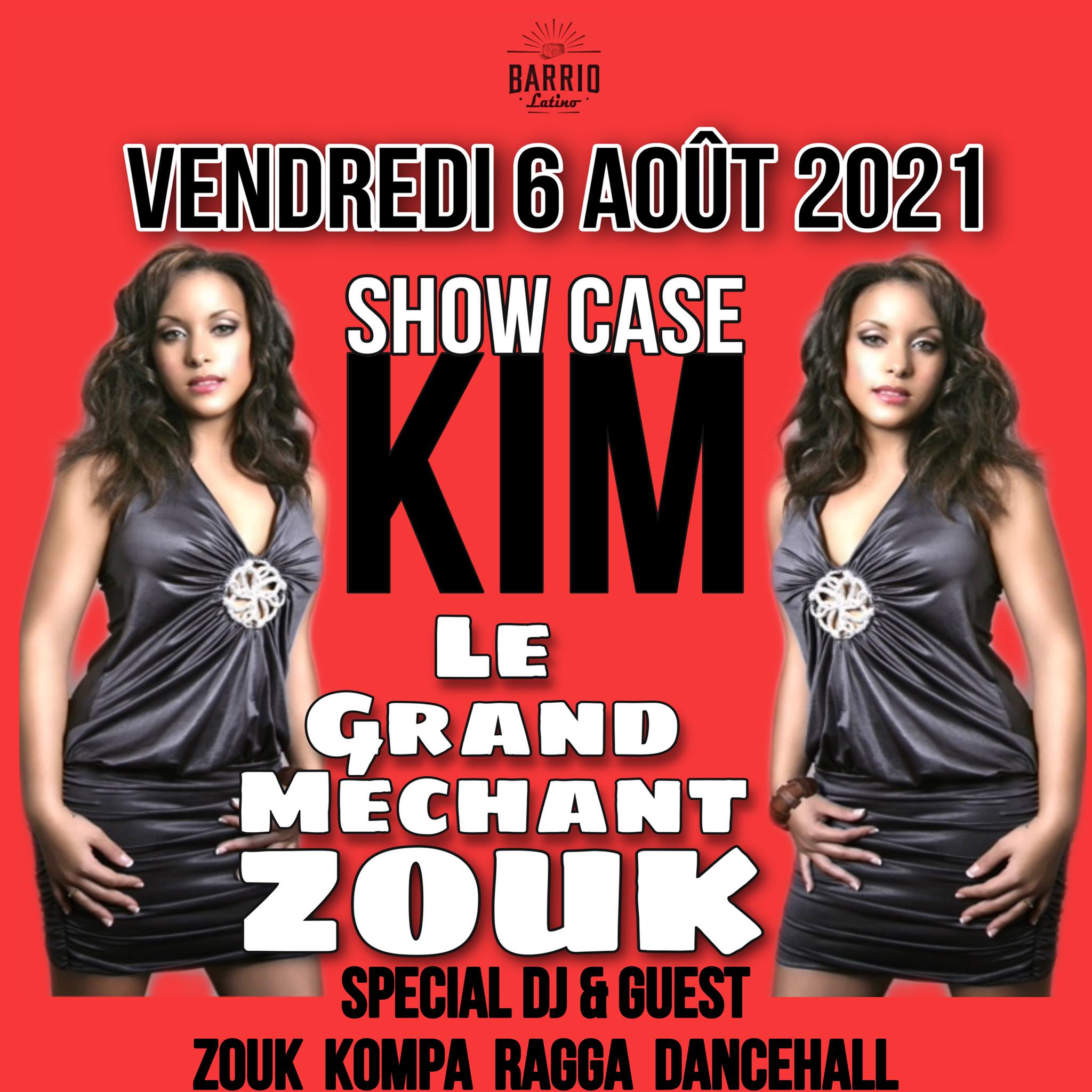 LE GRAND MECHANT ZOUK SHOW CASE KIM