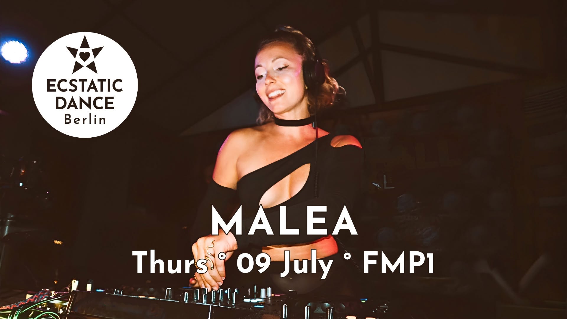 ECSTATIC DANCE ✨ MALEA ✨ 09 JULY 18:30 FMP1