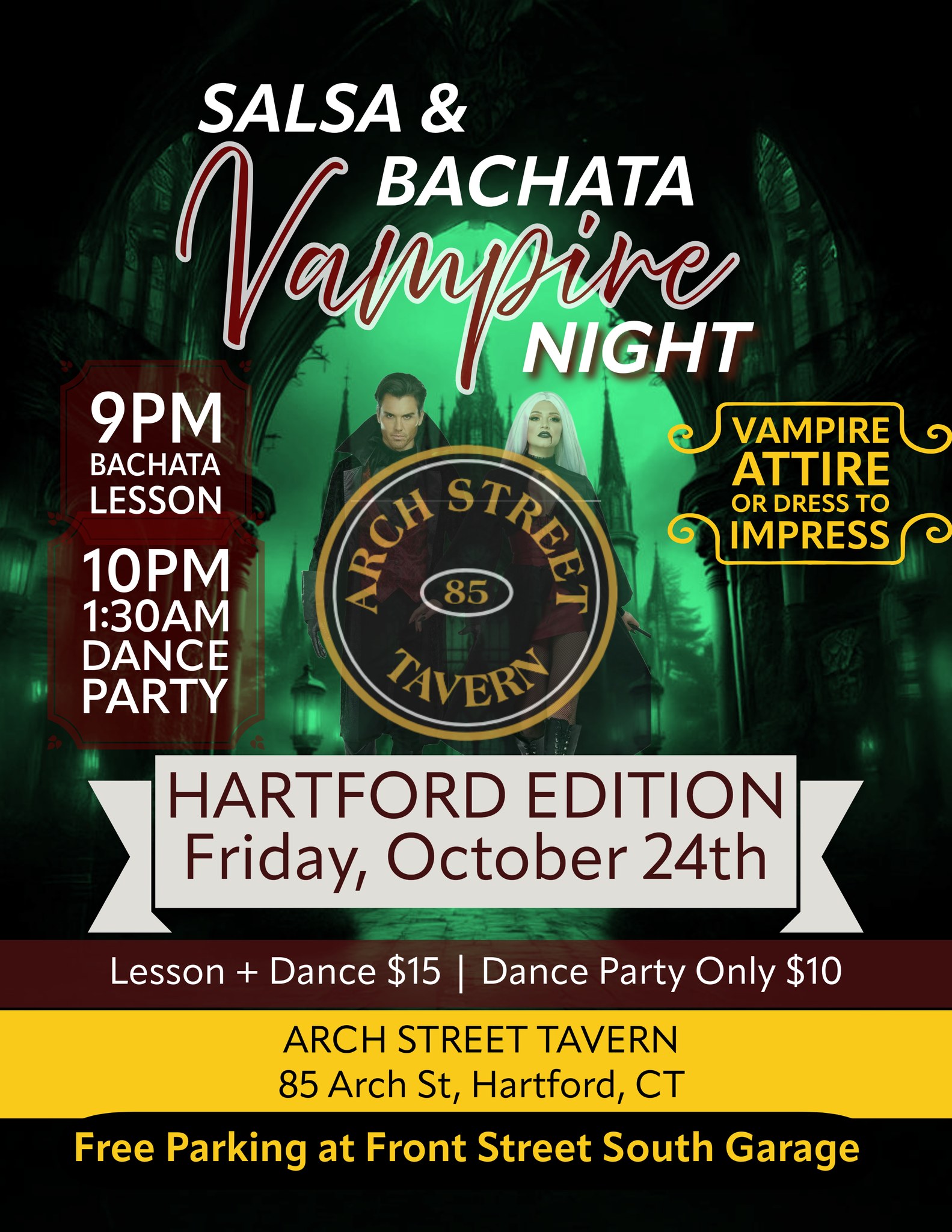 π¦ Salsa & Bachata Vampire Night at Arch Street Tavern Hartford, CT π¦