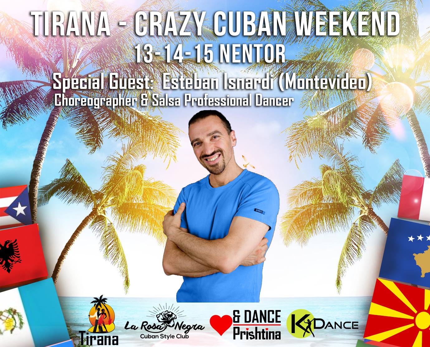 Tirana Crazy Cuban Weekend