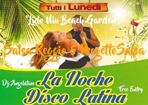 *La Noche DiscoLatina*SalsaReggio&ProgettoSalsa*