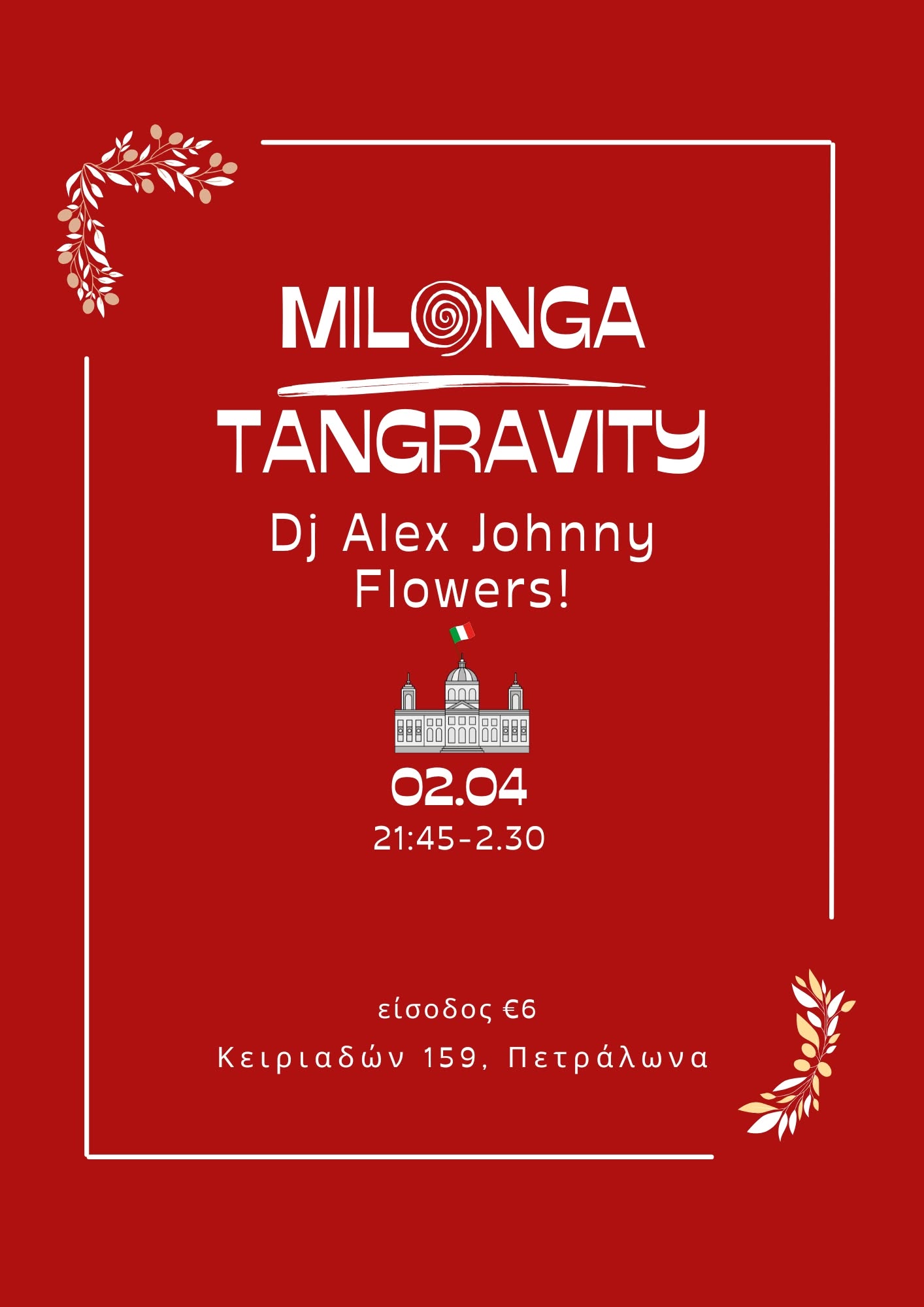 Milonga Tangravity ~ Dj Alex Johnny Flowers !!!