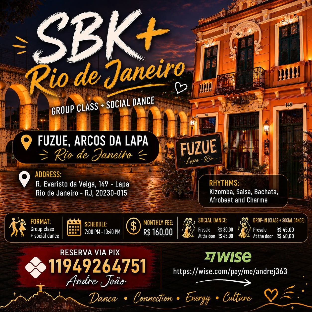SBK IN RIO DE JANEIRO AFROLATINAS CLASS + PARTY AT FUZUÊ LAPA