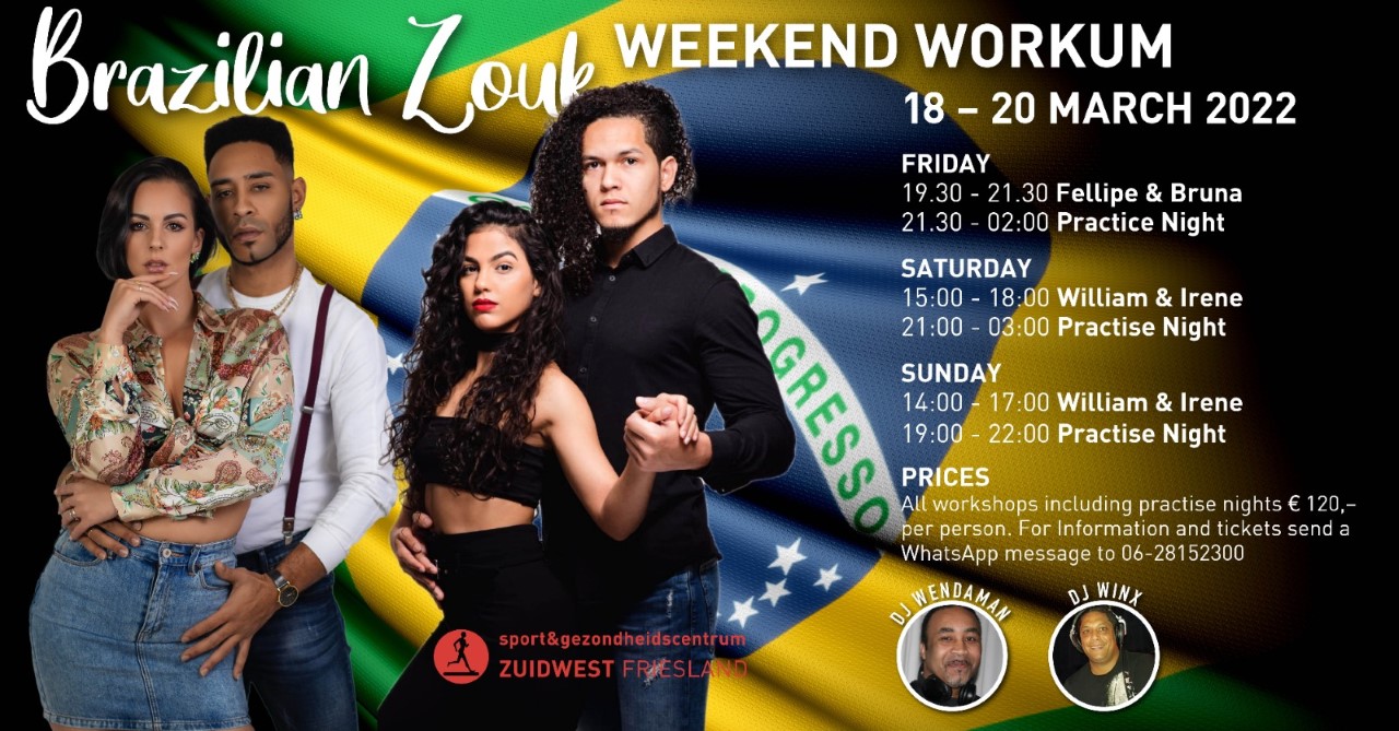 Brazilian Zouk Weekend with William and Irene + Fellipe and Bruna