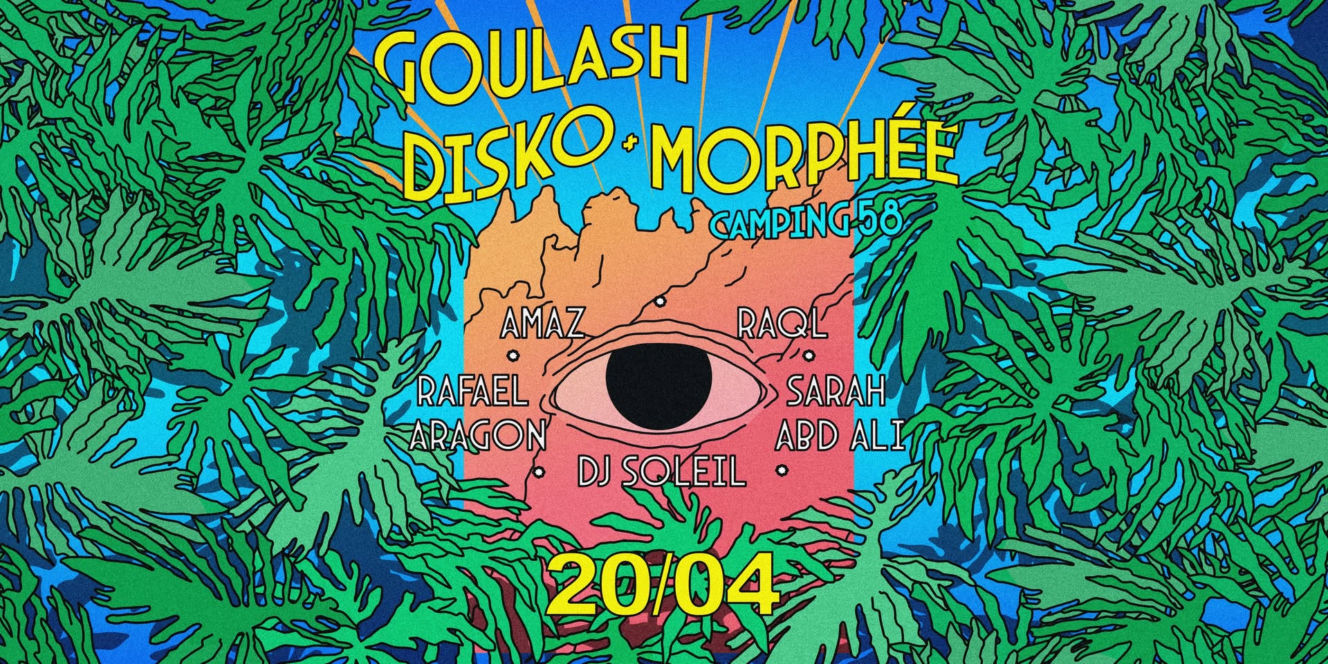 Goulash Disko x Morphée @Camping 58