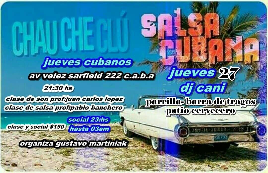 Jueves cubanos en chau che clu