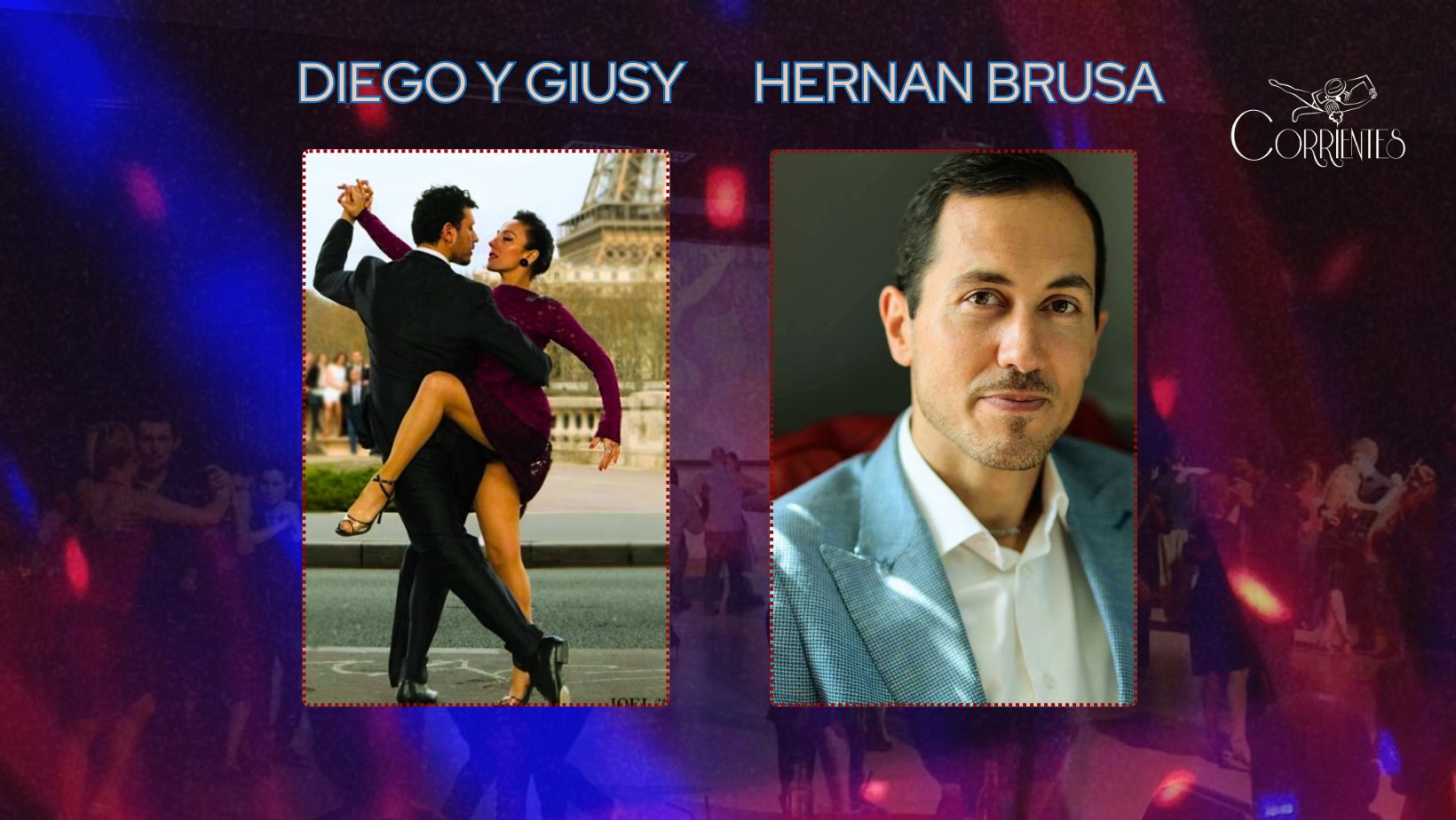 🥂SAT Tango Night Double Bill Corrientes Milonga ✨Buenos Aires Tango in the heart of London💫