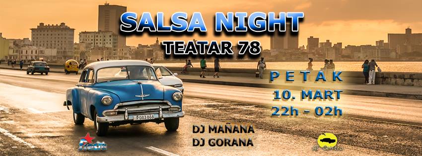 SALSA Night Teatar 78 PETAK 10. mart