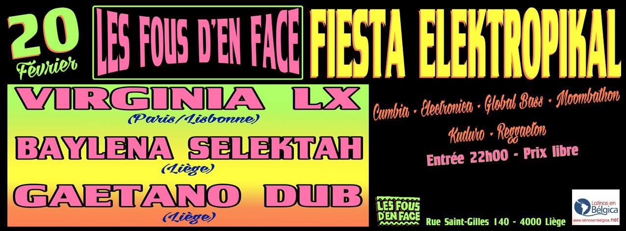 FIESTA ELEKTROPIKAL (avec Virginia LX, Baylena Selektah & Gaetano Dub)
