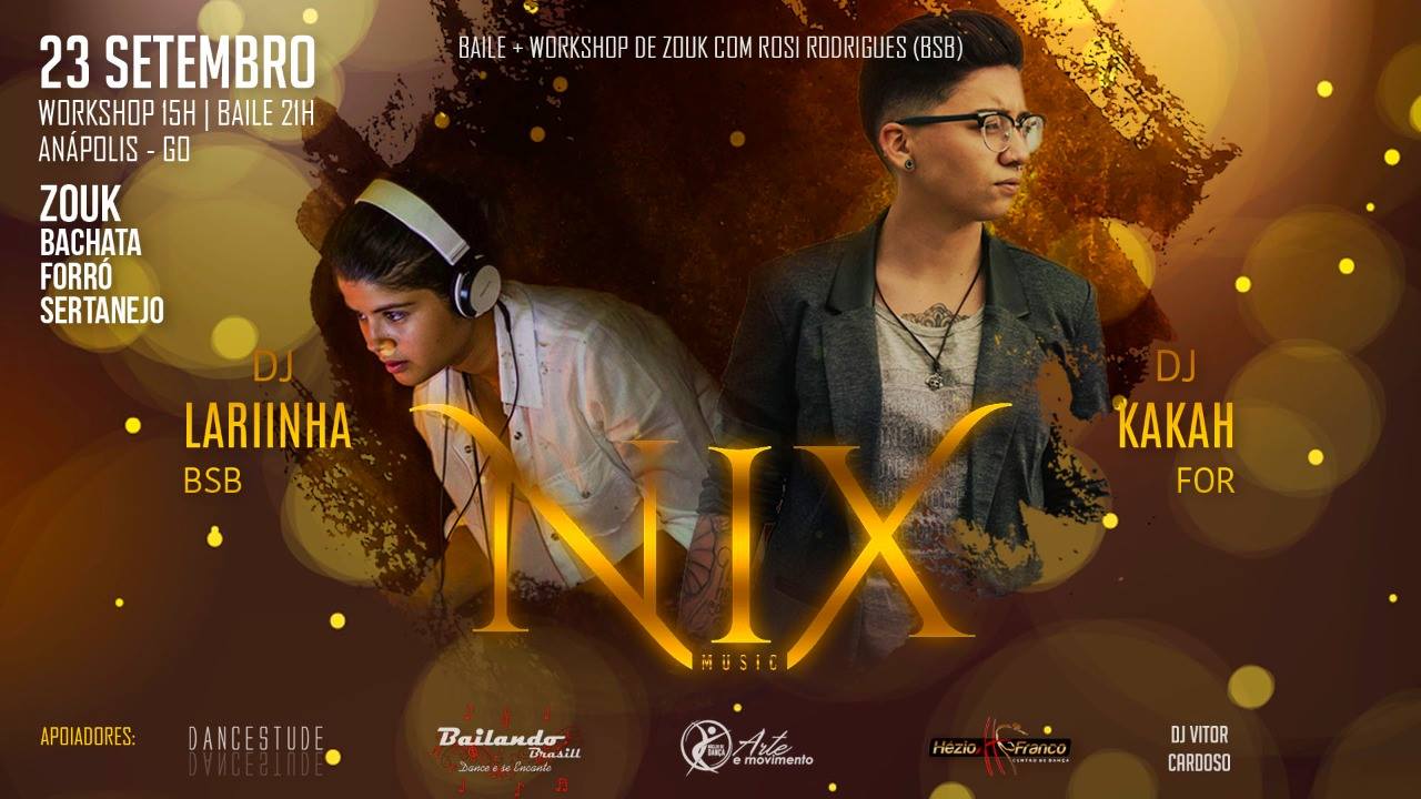 Nix Music - Edição Dj Kakah e Dj Lariinha