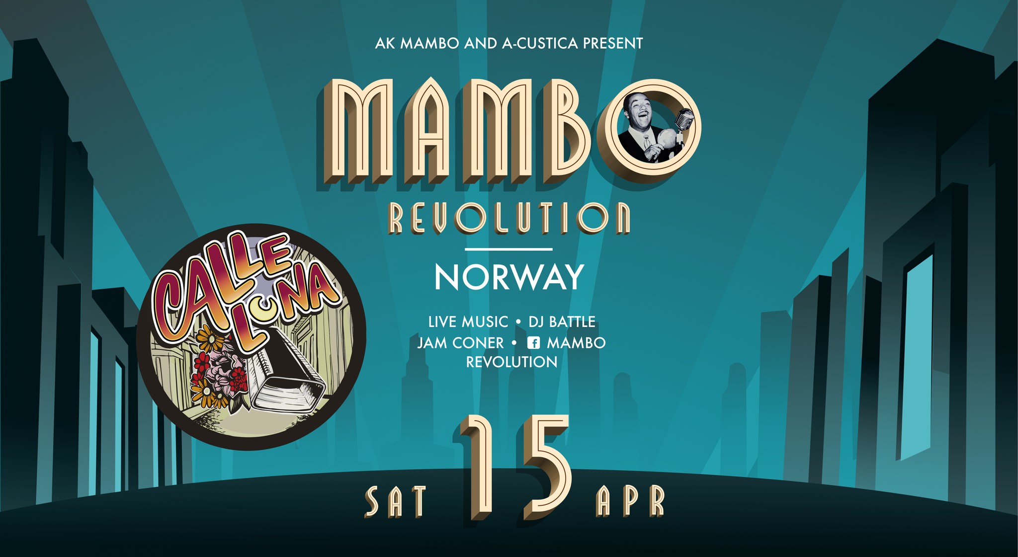 Mambo Revolution Oslo - Live edition - Calle Luna and friends