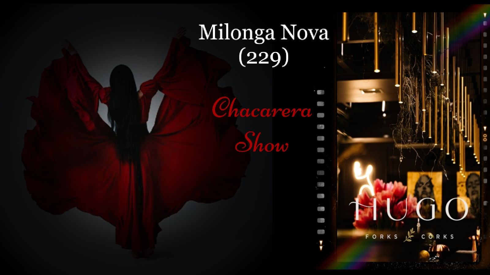 Milonga Nova (229) Chacarera Show