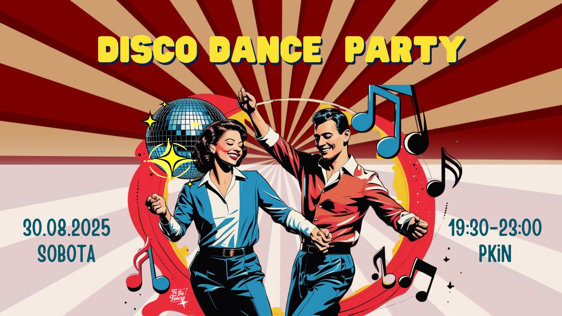 DISCO DANCE PARY na pożegnanie lata w Tu Sie Tańczy!