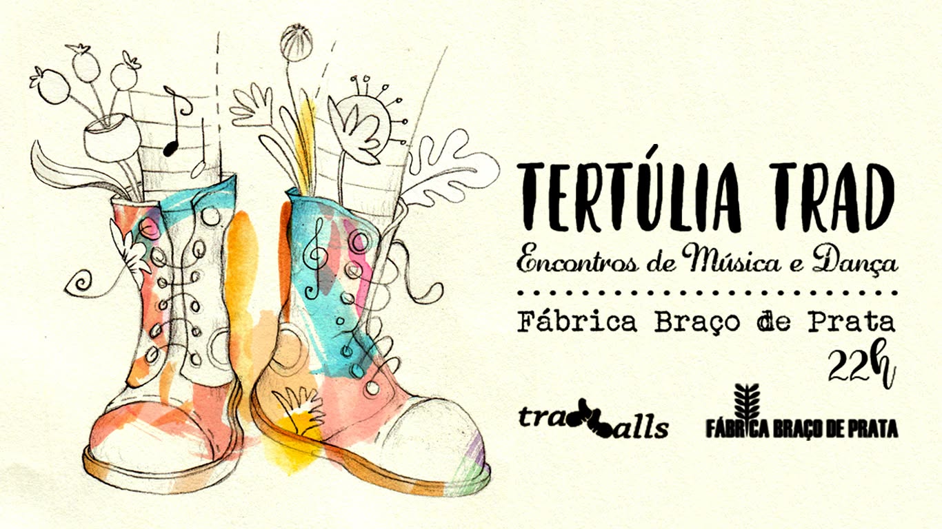 TERTÚLIA TRAD: encontros de música & dança Lisboa