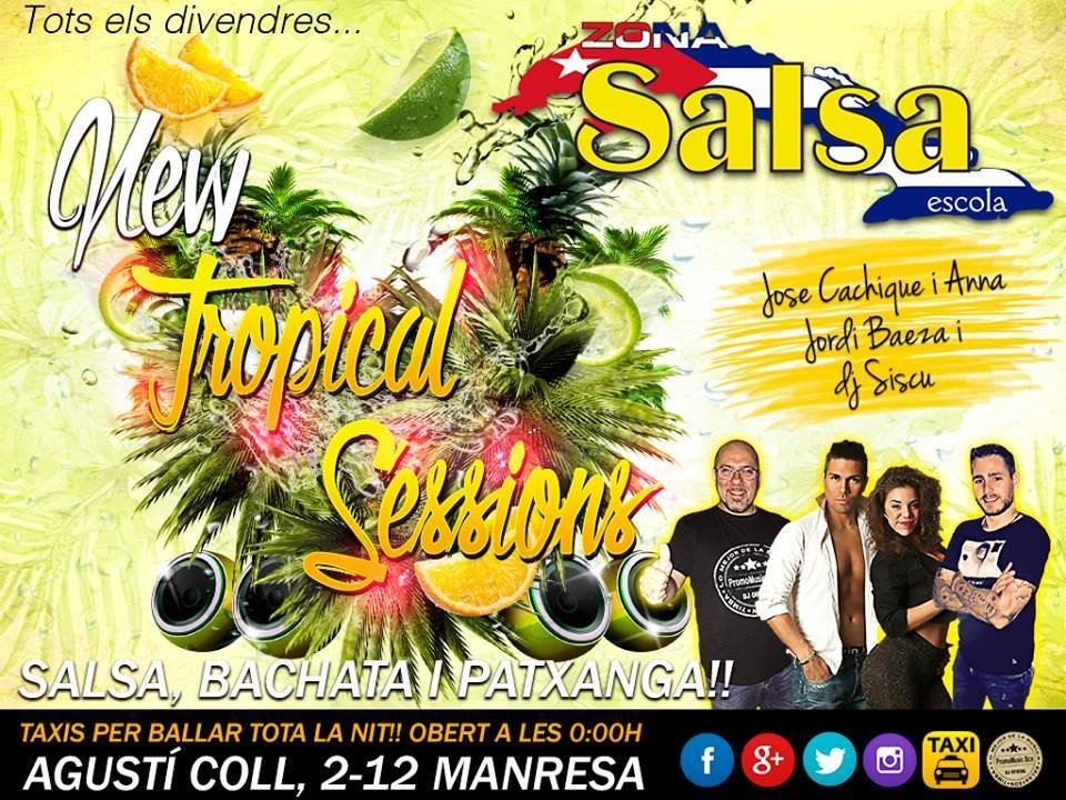 New Tropical Sessions