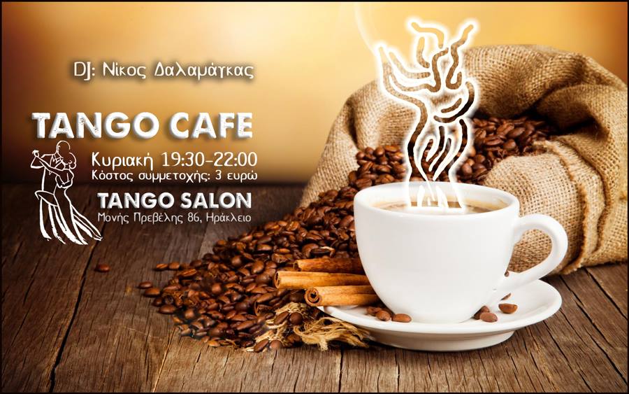 Tango Cafe Κυριακή 13 1 στo TANGO SALON, 19:30-22:00