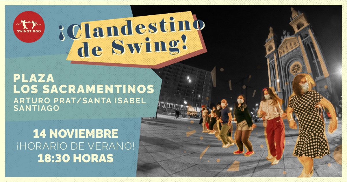 Clandestino de Swingtiago. Ven a bailar swing