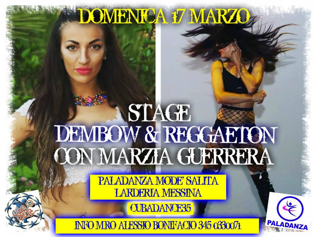 Dembow & Reggaeton Con Marzia Guerrera Cubadance35 Paladanza