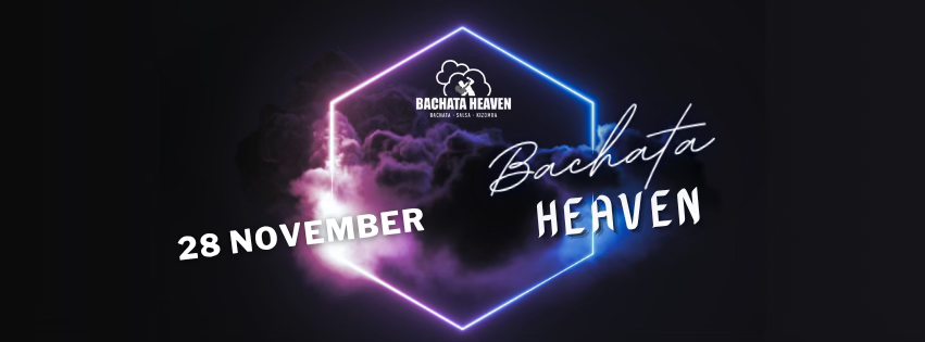 Bachata Heaven 28 november 2025