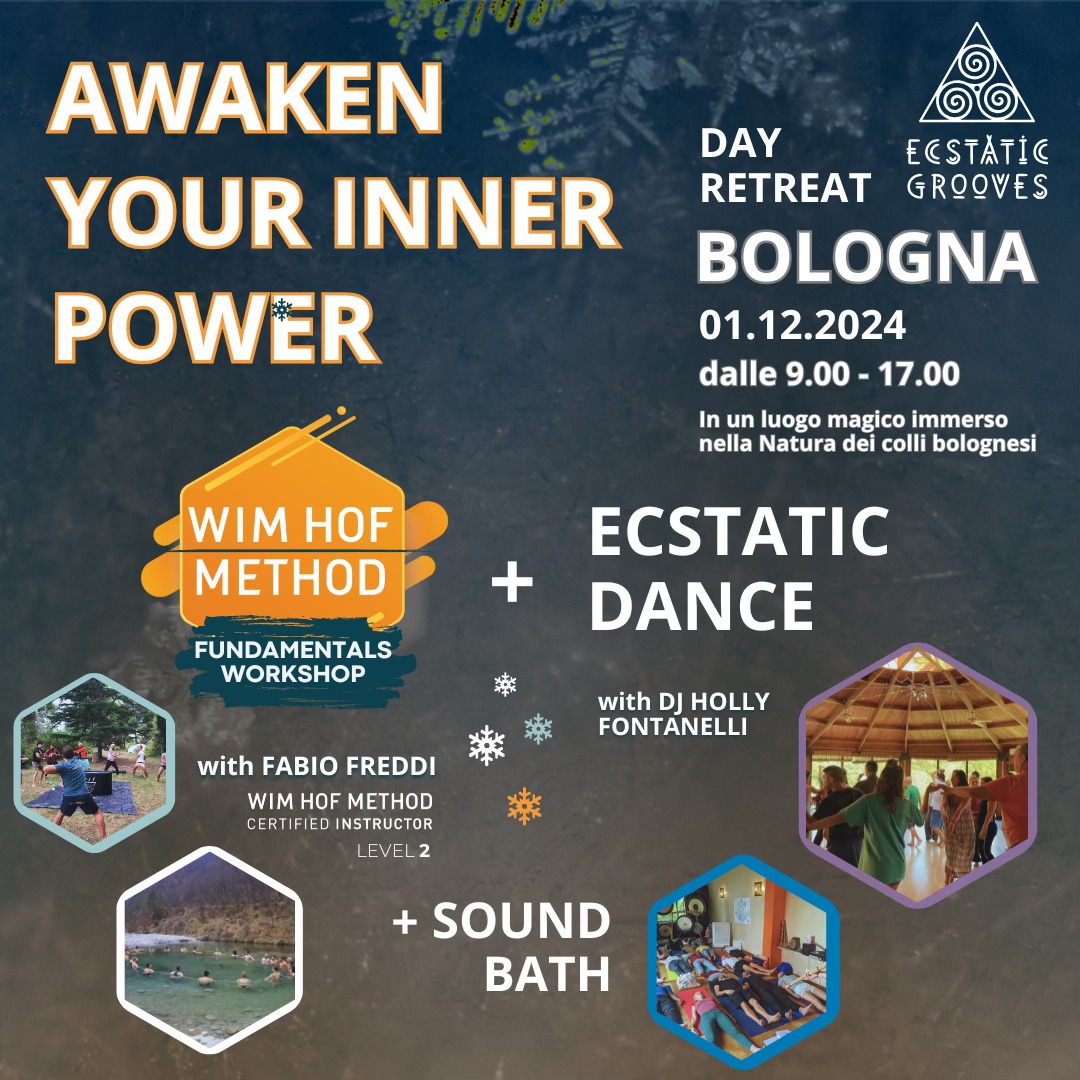 Awaken Your Inner Power Day Retreat - WIMHOF Workshop + Ecstatic Dance + Sound Bath