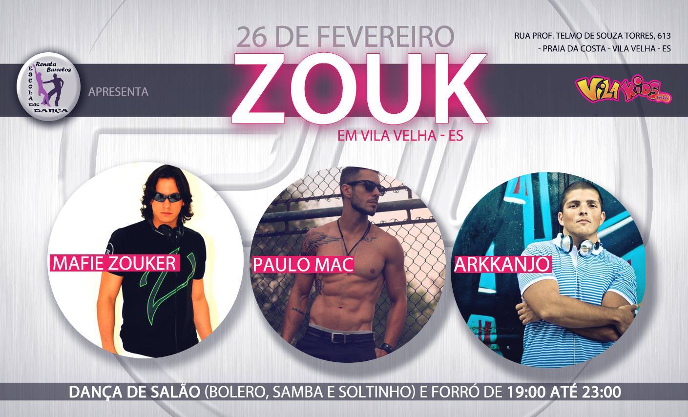 ✭ 26 02 ✭ ZOUK em VILA VELHA-ES !!! #znlvilavelha