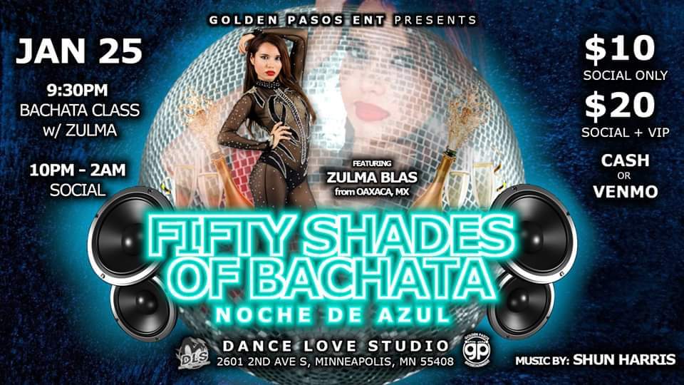 Fifty Shades of Bachata: Noche De Azul
