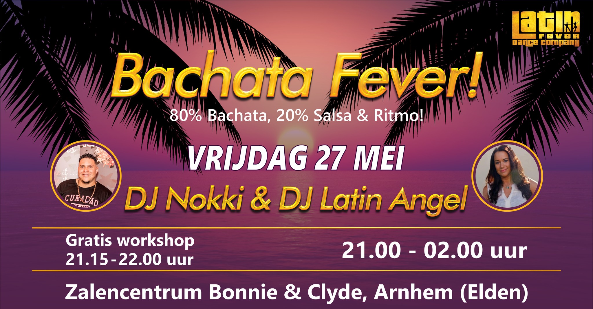 Bachata Fever met DJ Nokki: vrijdag 27 mei in Arnhem