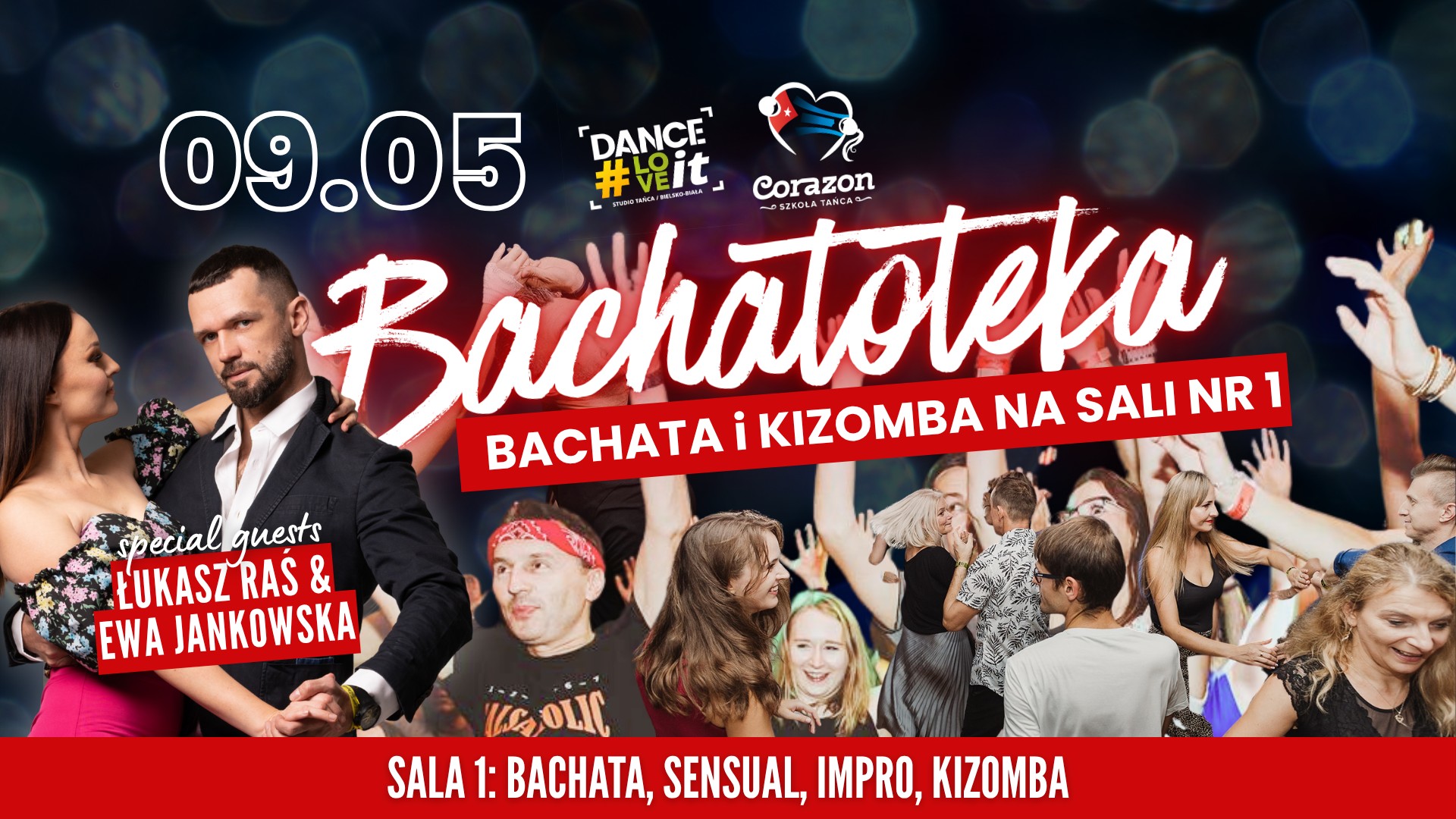 🔥 BACHATOTEKA - 100% bachata na sali nr 1 🔥 + goście: Łukasz Raś & Ewa Jankowska