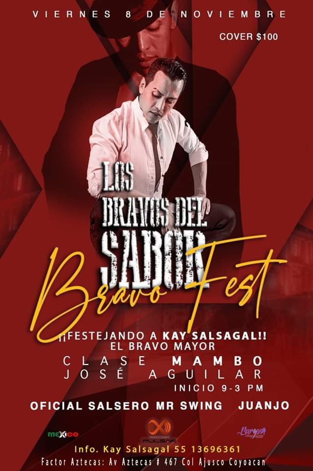LOS BRAVOS DEL SABOR... EL BRAVO FEST!!