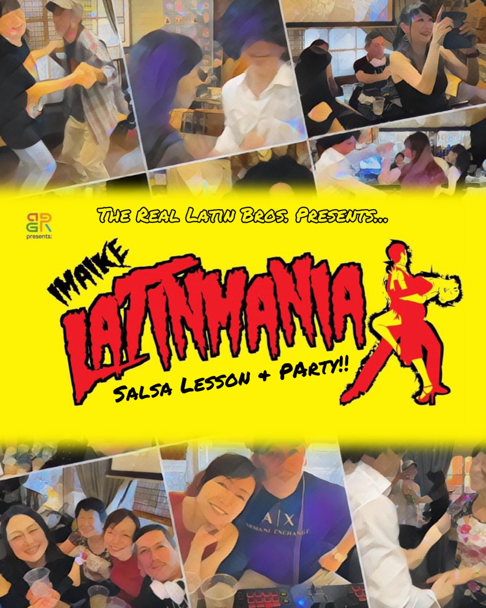 The Real Latin Bros. Presents: “IMAIKE LATIN MANIA”
